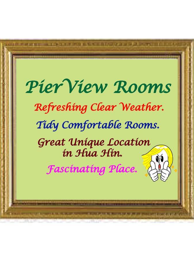 Pierview Rooms Hua Hin Bagian luar foto